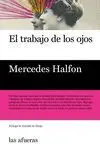 EL TRABAJO DE LOS OJOS