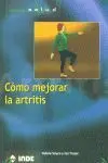 CÓMO MEJORAR LA ARTRITIS