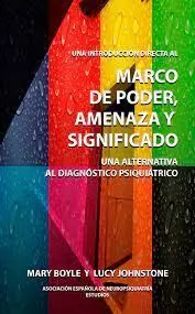 UNA INTRODUCCIÓN DIRECTA AL MARCO DE PODER, AMENAZA Y SIGNIFICADO