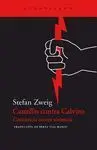 Castellio Contra Calvino: Conciencia Contra Violencia