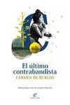EL ÚLTIMO CONTRABANDISTA EL ÚLTIMO CONTRABANDISTA