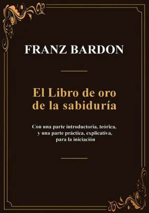EL LIBRO DE ORO DE LA SABIDURIA