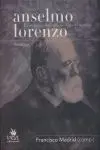 ANSELMO LORENZO -MILITANTE PROLETARIO- ANSELMO LORENZO -MILITANTE PROLETARIO-