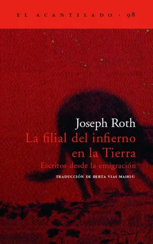 Filial del Infierno en la Tierra Escritos Desde la Emigracion Ac-98