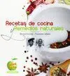 Recetas de Cocina y Remedios Naturales