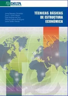 TECNICAS BASICAS DE ESTRUCTURA ECONOMICA TECNICAS BASICAS DE ESTRUCTURA ECONOMICA