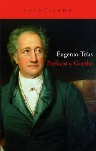 PREFACIO A GOETHE PREFACIO A GOETHE