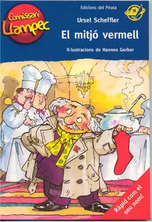 Comissari Llampec-1. El Mitjo Vermell. edic Pirata-Inf-Rust