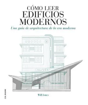 Cómo Leer Edificios Modernos