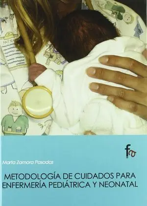 Metodologia de Cuidados para Enfermeria Pediatric