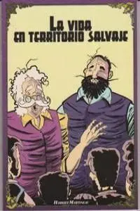 La Vida en Terrritorio Salvaje