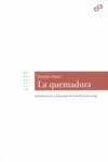 LA QUEMADURA
