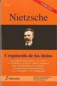 Nietzsche. Crepúsculo de los Ídolos