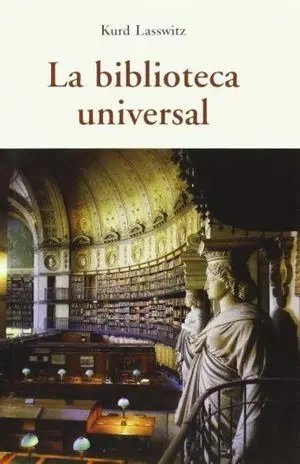 BIBLIOTECA UNIVERSAL, LA BIBLIOTECA UNIVERSAL, LA
