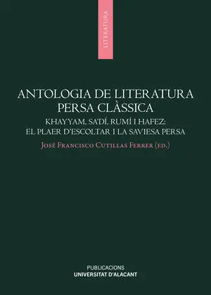 ANTOLOGIA DE LITERATURA PERSA CLÀSSICA