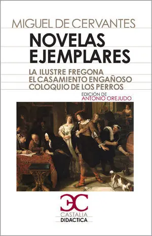NOVELAS EJEMPLARES, II . NOVELAS EJEMPLARES, II .