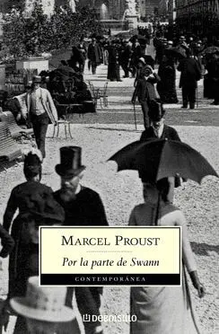 Por la Parte de Swann (En Busca del Tiempo Perdido 1)