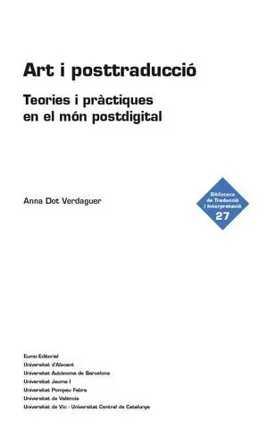 ART I POSTTRADUCCIO:TEORIES I PRACTIQUES EN EL MON