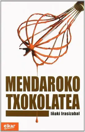 MENDAROKO TXOKOLATEA
