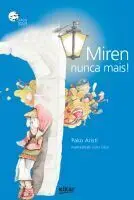 MIREN NUNCA MAIS!