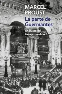 La Parte de Guermantes (En Busca del Tiempo Perdido 3)