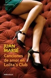 CANCIONES DE AMOR EN LOLITA´S CLUB