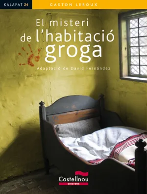 MISTERI DE L'HABITACIO GROGA (CAT) - KALAFATE