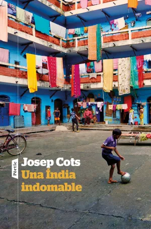 UNA ÍNDIA INDOMABLE