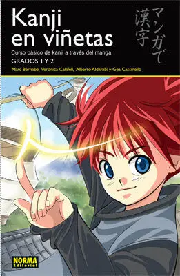 KANJI EN VIÑETAS.GRADOS 1 Y 2.NORMA COMICS-G-RUST