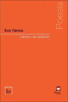 CAMINO DE SEDICIÓN