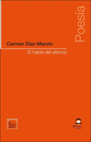 EL HABLA DEL SILENCIO