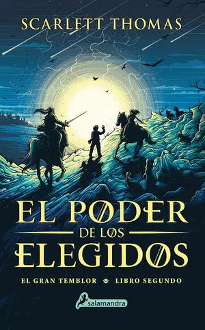 El Poder de los Elegidos (Gran Temblor 2)
