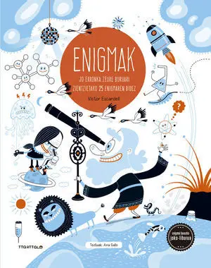Enigmak 2. Jo Erronka Zeure Buruari Zientzietako 25 Enigmaren Bid