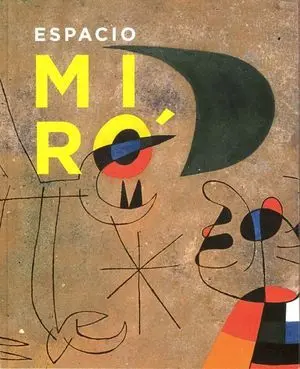 ESPACIO MIRÓ