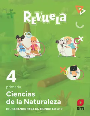 CIENCIAS DE LA NATURALEZA. 4 PRIMARIA. REVUELA. CASTILLA Y LEÓN
