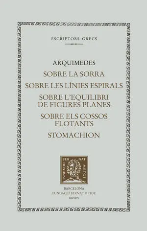 EL LLIBRE DE LA SORRA. SOBRE LES LÍNIES ESPIRALS. SOBRE L'EQUILIBRI DE FIGURES P