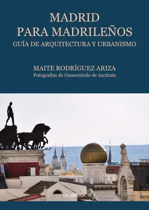 MADRID PARA MADRILEÑOS