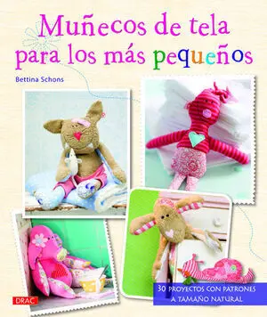 MUÑECOS DE TELA PARA LOS MAS PEQUEÑOS