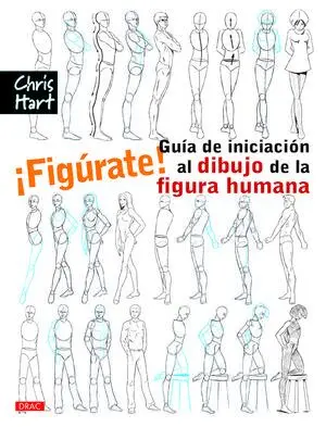 ­FIGURATE! GUIA INICIACION DIBUJO FIGURA HUMANA