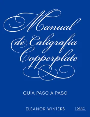 Manual de Caligrafía Copperplate. guia Paso a Paso