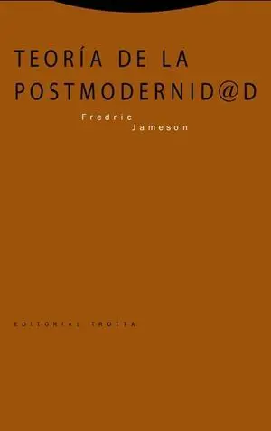 Teoría de la Postmodernidad (4ª Edición)