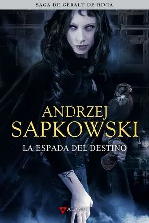 ESPADA DEL DESTINO SAGA GERALT DE RIVIA II