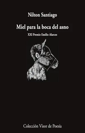 MIEL PARA LA BOCA DEL ASNO