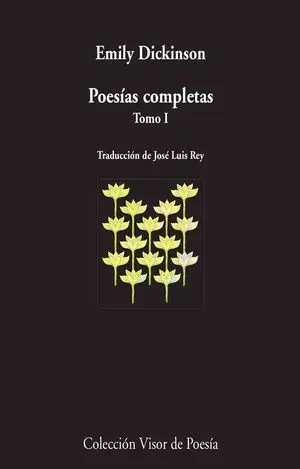 Poesías Completas Tomo I Emily Dickinson