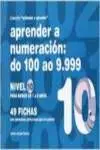 APRENDER A NUMERACIÓN (GALEGO) NIVEL 10: DO 100 AO 9.999