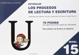 ESTIMULAR (NIVEL 15) LOS PROCESOS DE LECTURA Y ESCRITURA