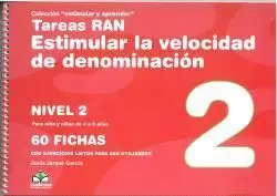 TAREAS RAN. ESTIMULAR LA VELOCIDAD DE DENOMINACIÓN - NIVEL 2