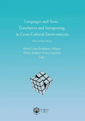 LANGUAGES AND TEXTS, TRANSLATION AND INTERPRETING IN CROSS-CULTURAL ENVIRONMENTS
