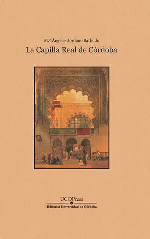 LA CAPILLA REAL DE CÓRDOBA