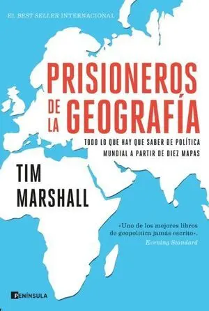 PRISIONEROS DE LA GEOGRAFÍA PRISIONEROS DE LA GEOGRAFÍA